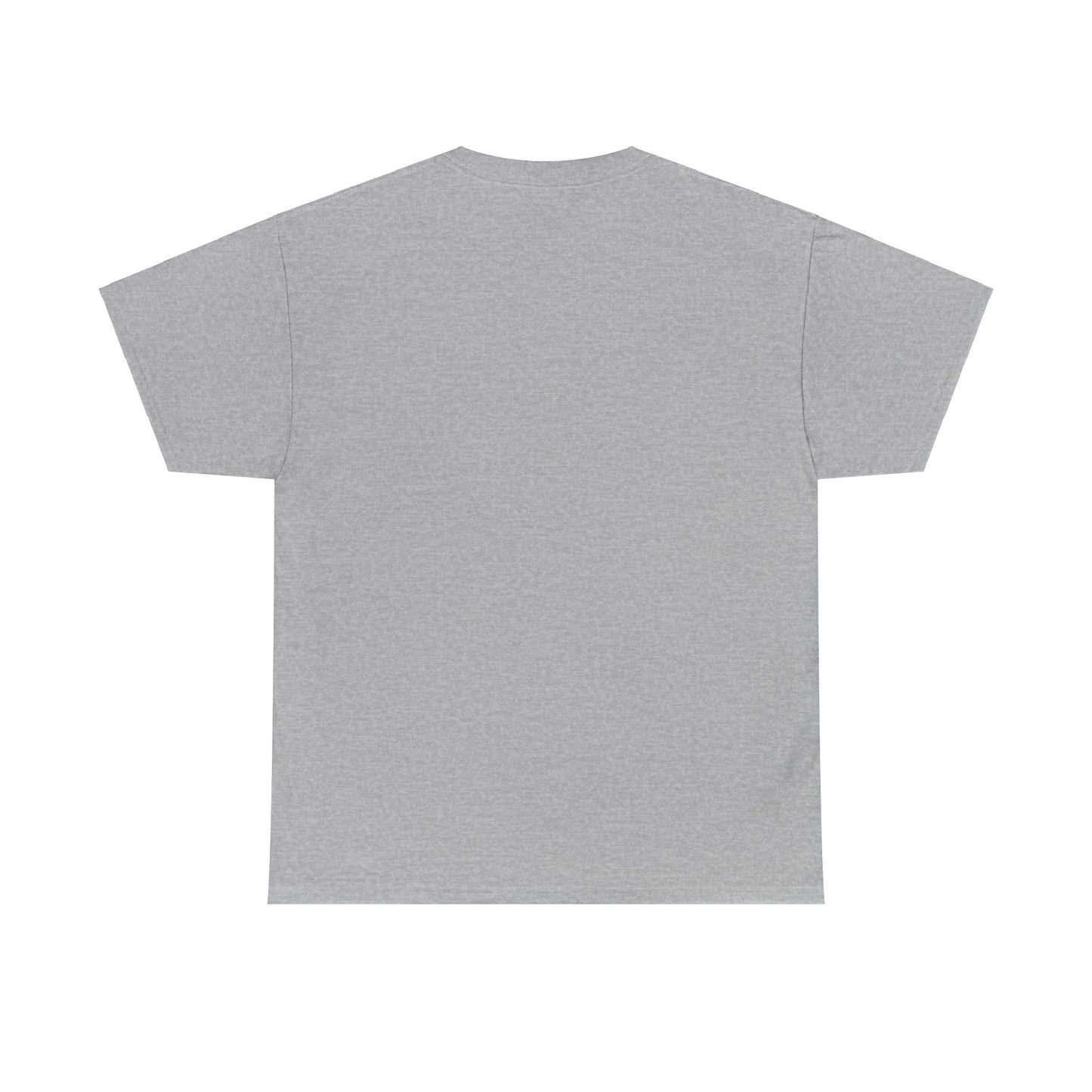 I TOLD YA T shirt Unisex Heavy Cotton Tee